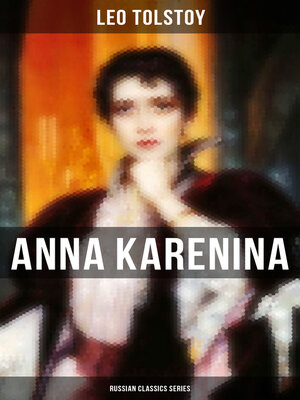 cover image of ANNA KARENINA (Russian Classics Series)